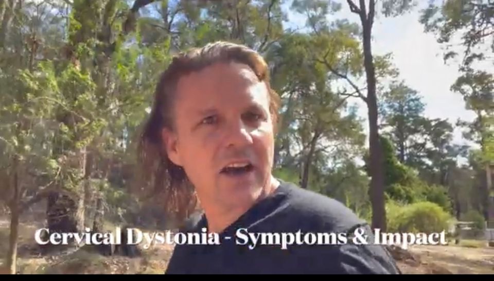 Video - Symptoms & Impact of Cervical Dystonia - Personal Perspective